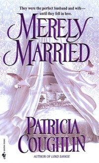 Merely Married - Patricia Coughlin