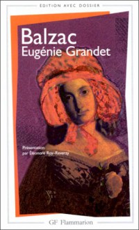 Eugenie Grandet - Honoré de Balzac