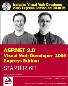 Wrox's ASP.NET 2.0 Visual Web DeveloperTM 2005 Express Edition Starter Kit - David Sussman, Alex Homer