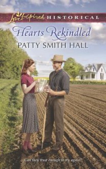 Hearts Rekindled - Patty Smith Hall