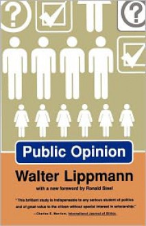 Public Opinion - Walter Lippmann