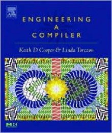 Engineering a Compiler - Keith D. Cooper, Linda Torczon