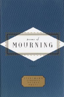 Poems of Mourning - Peter Washington