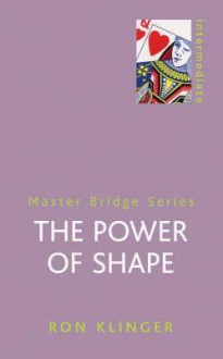 The Power of Shape - Ron Klinger