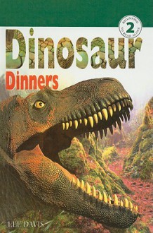 Dinosaur Dinners - Lee Davis, Barbara Taylor