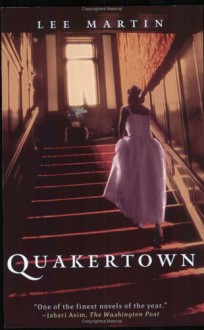 Quakertown - Lee Martin