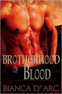 Brotherhood of Blood - Bianca D'Arc