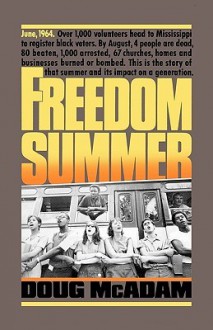 Freedom Summer - Doug McAdam