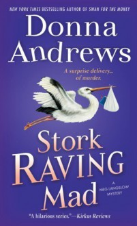 Stork Raving Mad - Donna Andrews