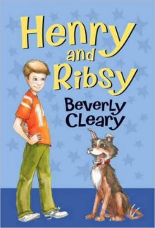 Henry and Ribsy (Henry, #3) - Beverly Cleary