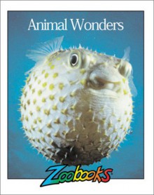 Animal Wonders - John Bonnett Wexo