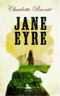 Jane Eyre - Charlotte Brontë