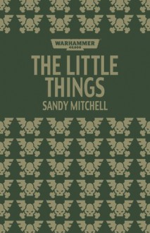 The Little Things - Sandy Mitchell