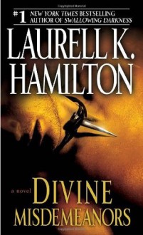 Divine Misdemeanors (Meredith Gentry, #8) - Laurell K. Hamilton