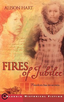 Fires of Jubilee - Alison Hart