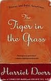 The Tiger in the Grass (eBook) - Harriet Doerr