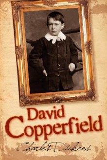 David Copperfield - Charles Dickens