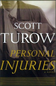 Personal Injuries - Scott Turow