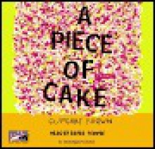 Piece of Cake, a (Lib)(CD) - Cupcake Brown, Bahni Turpin