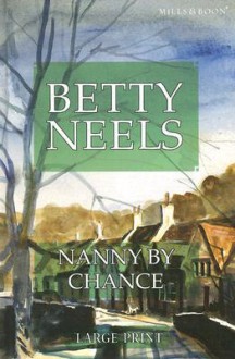 Nanny by Chance - Betty Neels