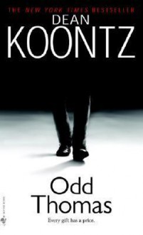 Odd Thomas - David Aaron Baker, Dean Koontz