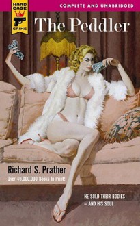 The Peddler - Richard S. Prather