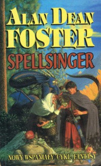 Spellsinger - Alan Dean Foster