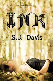 Ink - S.J. Davis