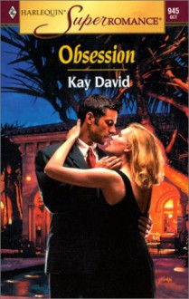 Obsession - Kay David