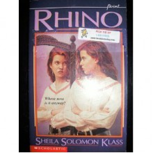 Rhino - Sheila Solomon Klass