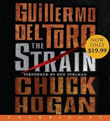 The Strain - Guillermo del Toro, Chuck Hogan, Ron Perlman