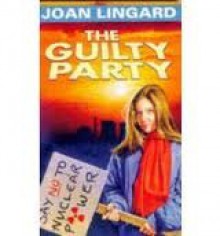 The Guilty Party - Joan Lingard