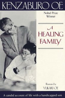 A Healing Family - Kenzaburō Ōe