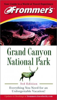 Frommer's Grand Canyon National Park - Alex Wells