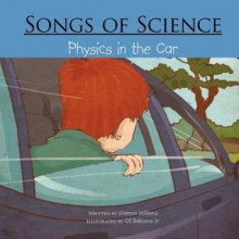 Songs of Science: Physics in the Car - Shannon Williams