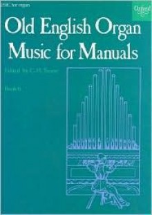 Old English Organ Music for Manuals Book 6 - C.H. Trevor