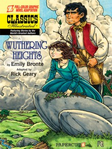 Classics Illustrated #14: Wuthering Heights - Emily Brontë, Rick Geary