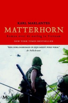 Matterhorn - Karl Marlantes, Otto Biersma