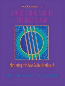 Single String Studies: Bass Clef - Bruce Arnold