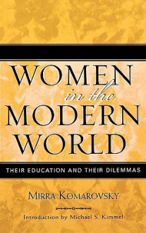 Women in the Modern World - Mirra Komarovsky