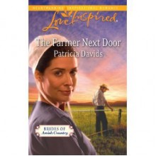 The Farmer Next Door - Patricia Davids