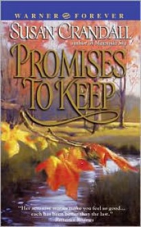 Promises To Keep - Susan Crandall