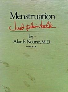 Menstruation - Alan E. Nourse