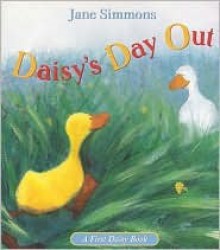 Daisy's Day Out - Jane Simmons