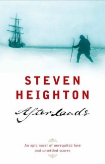 Afterlands - Steven Heighton