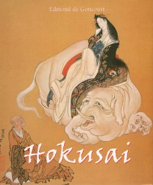 Hokusai - Edmond de Goncourt