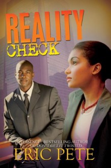 Reality Check - Eric Pete