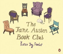 The Jane Austen Book Club - Karen Joy Fowler