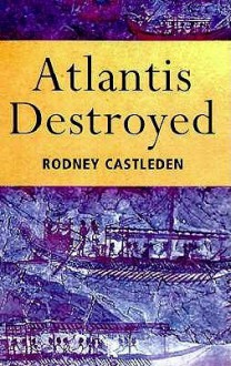 Atlantis Destroyed - Rodney Castleden