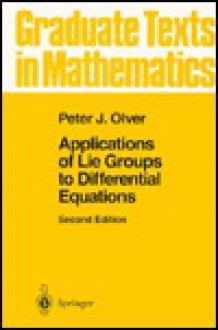 Applications of Lie Groups to Differential Equations - Peter J. Olver